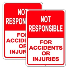 2-Pack Property Warning Sign: Not Responsible for Accidents or Injuries, 10" x 7