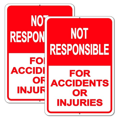 #ad 2 Pack Property Warning Sign: Not Responsible for Accidents or Injuries 10quot; x 7 $12.25