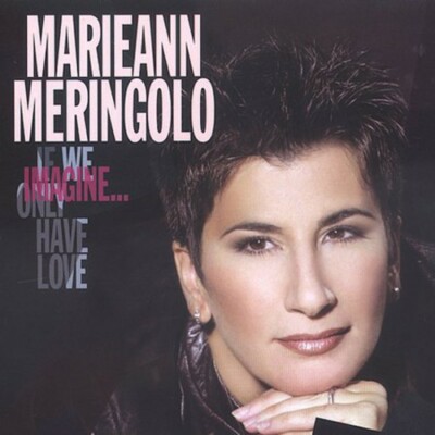 Imagine?if We Only Have Love - Music CD - Meringolo, Marieann -  2003-09-03 - Go