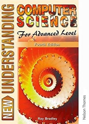 Neu Understanding Computer Science für Advanced Level Fourth Edition
