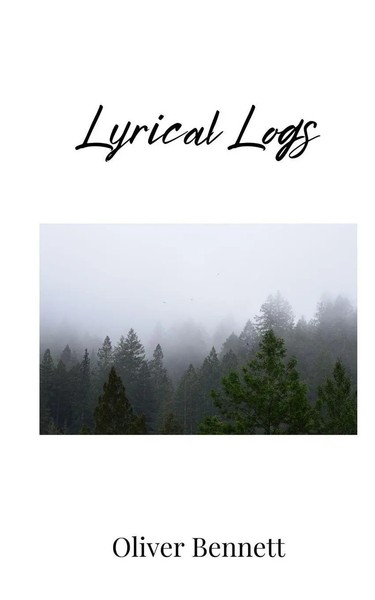 Lyrical Logs Oliver Bennett Taschenbuch Englisch 2025 Ean 9781805676171-image