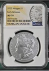 2023 Morgan Silver Dollar NGC MS-70 Early Releases
