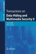 Transactions on Data Hiding and Multimedia Security II, Paperback by Shi, Yun...