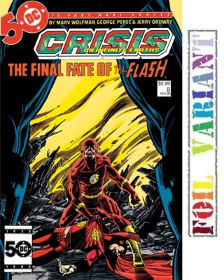 CRISIS ON INFINITE EARTHS #8 - Facsimile Edition Cvr B Foil Variant - NM - 11/20