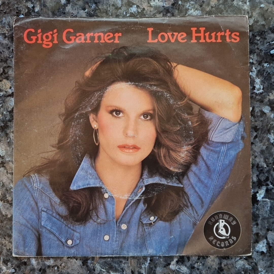 Gigi Garner - Love Hurts / If Loving Was Easy (Runaway - RUN 2) | eBay