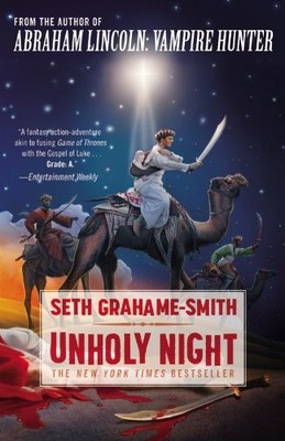 Unholy Night,Seth Grahame-Smith- 9780446563109