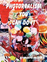 Photorealism You Can Do It Joseph Michetti Taschenbuch Kartoniert / Broschiert