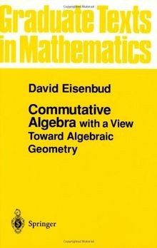 Commutative Algebra: with a View Toward Algebraic Geomet... | Buch | Zustand gut