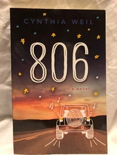 806 By Cynthia Weil Advanced Readers Copy Uncorrected Proof Book New march 2018