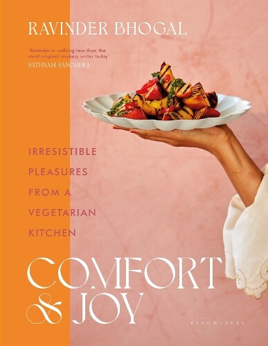 Ravinder Bhogal Comfort and Joy (Copertina rigida)