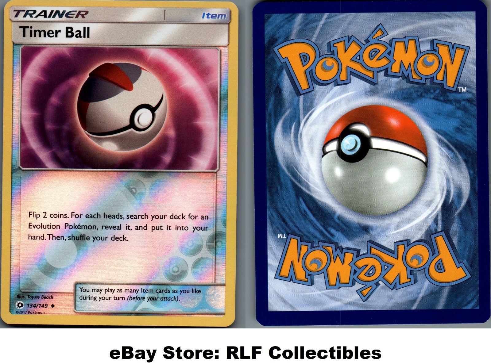 2017 Pokemon, Sun & Moon Base, #134/149 Timer Ball, Reverse Holo Uncommon