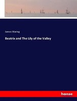 Beatrix And The Lily Of The Valley James Waring Taschenbuch Englisch 2024