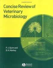 Concise Review of Veterinary Microbiology By P. J. Quinn, B. K. 