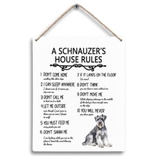 8x10" A Schnauzers House Rules Dog Wooden Sign Miniature Schnauzer Wall Decor