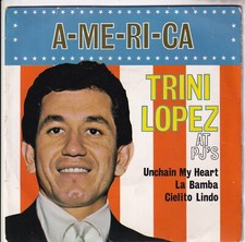 TRINI LOPEZ..A-ME-RI-CA. EP..VERY GOOD 1963 REPRISE ROCK & ROLL / POP 7".R 30014