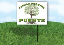PUENTE FAMILY REUNION GR TREE 18 in x24 in Yard Sign Road Sign with Stand