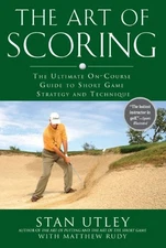 Art of Scoring, The : The Ultimate On-Co..., Stan Utley