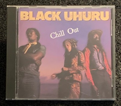 Black Uhuru Chill Out CD 1982 Mango