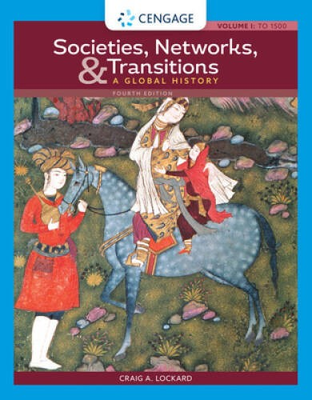 #ad Societies Networks and Transitions Volume I: To 1500: A Global History GOOD $49.57