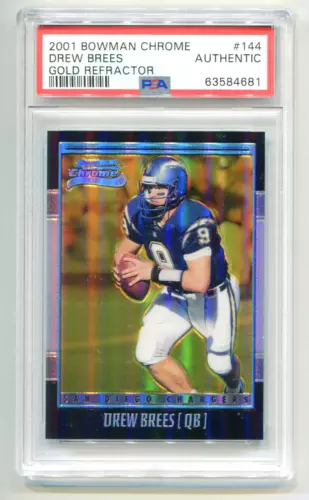 2001 Bowman Chrome Gold Refractor Drew Brees Rookie RC 30/99 HOF PSA Authentic