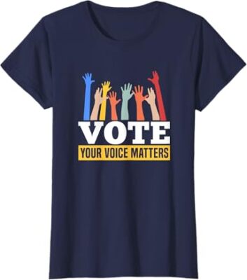 Vote Your Voice Matters Presidential Election Gift Ladies' Crewneck T-Shirt
