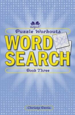 Puzzle Workouts: Word Search (Book Three) by Christy Davis: New