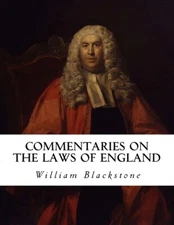 Commentaries On The Laws Of England