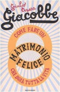 Come fare un matrimonio felice che dura tutta la vi... | Buch | Zustand sehr gut