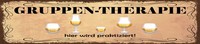 Blechschild 10X46 Cm Bier Gruppen Therapie BiergläSer Deko Geschenk Schild