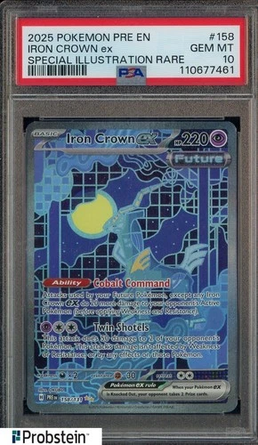 2025 POKEMON PRE EN-PRISMATIC EVOLUTIONS #158 IRON CROWN EX SIR PSA 10
