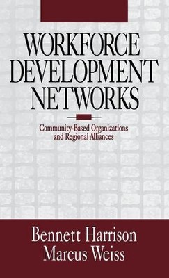 Workforce Development Networks - 9780761908470