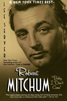 Robert Mitchum: Baby, I Don't Care - Server, Lee