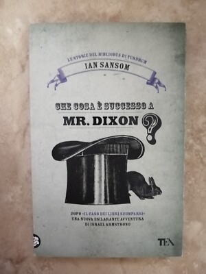 IAN SANSOM - WAS IST MIT HERRN DIXON PASSIERT - ED:TEA - JAHR: 2020 (UM)