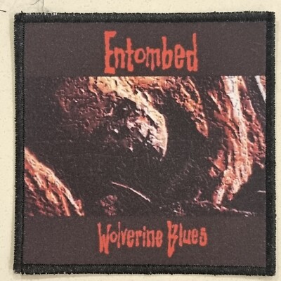 ENTOMBED - Wolverine Blues - Patch