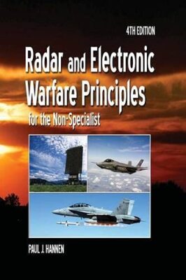 Radar and Electronic Warfare Principles for the Non-Specialist (Radar, Sonar-,