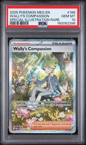 2025 POKEMON MEG EN-MEGA EVOLUTION #186 WALLY'S COMPASSION PSA 10