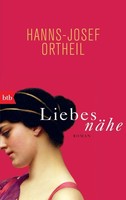 LiebesnäHe, Hanns-Josef Ortheil