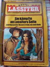 Jack Slade  Sie k&auml;mpfte an Lassiters Seite , Band 143
