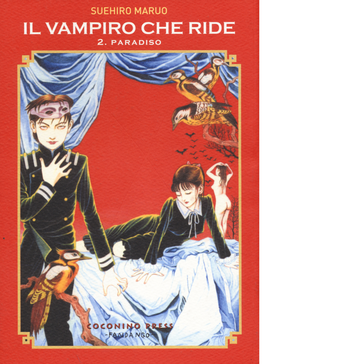 Il vampiro che ride vol.2 di Suehiro Maruo - Coconino Press, 2015