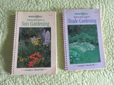 Lot SPRING HILL Step By Guide SHADE & SUN GARDENING Books Plant Flower How To