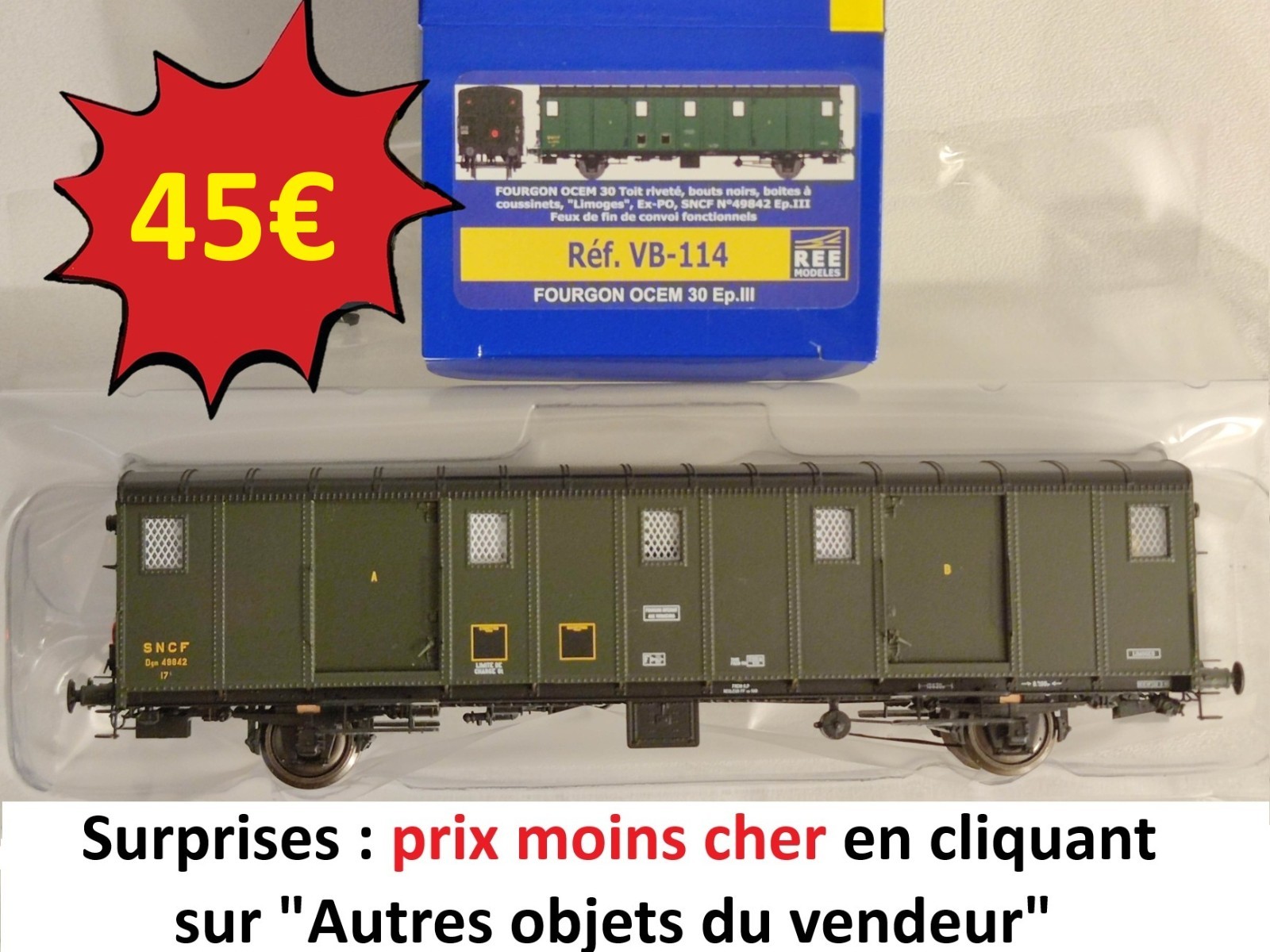 Fourgon OCEM 30 REE VB-114 toit noir EpIII SNCF HO pour modélisme ferroviaire