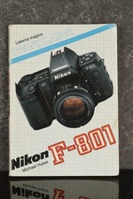 Nikon F-801 camera book by Michael Huber, LaternaMagica ISBN: 3874674002
