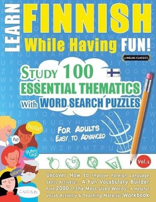 Learn Finnish While Having Fun! - For Adults (Paperback)