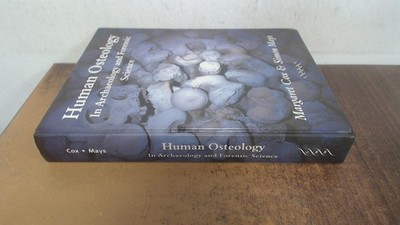 			Human Osteology: In Archaeology and Forensic Science, Margaret Co		