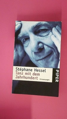 198179 Stéphane Hessel TANZ MIT DEM JAHRHUNDERT Erinnerungen