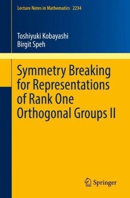 Symmetry Breaking for Representations of Rank One Orthogonal Groups II, Paper...