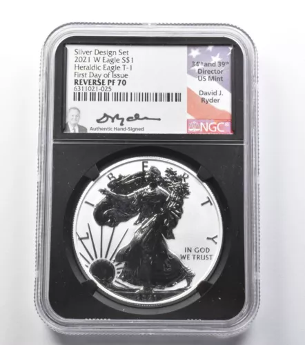 Reverse PF70 2021-W American Silver Eagle Heraldic T1 FDOI Sign Ryder NGC *2444