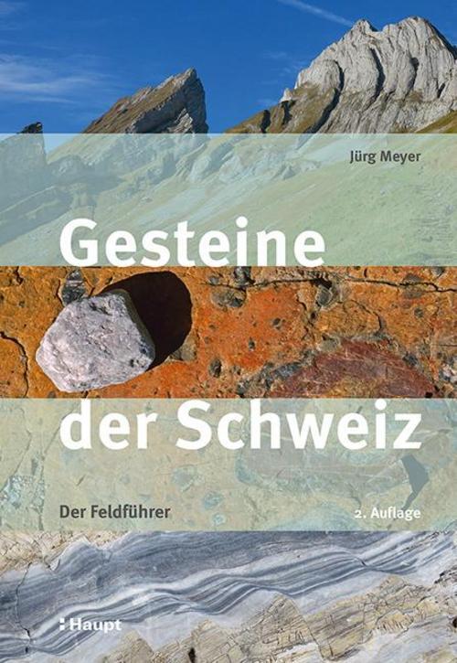 Thumbnail - Gesteine Der Schweiz Jürg Meyer
