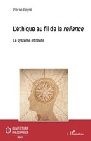Pierre Peyré | L'éThique Au Fil De La Reliance | Taschenbuch | FranzöSisch