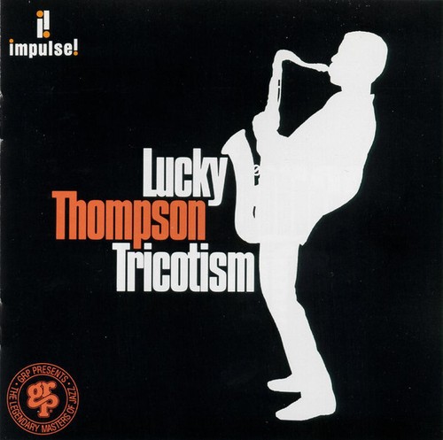 Lucky Thompson - Tricotism - CD, Comp, Mono, RM - Mint (M)